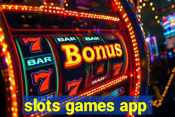 slots games app